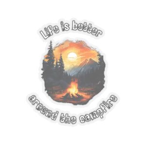 Life is Better Around The Campfire Vinyl Sticker