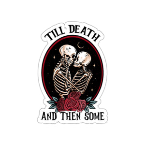 Till Death Do Us Part Skeleton Valentines Day Vinyl Sticker