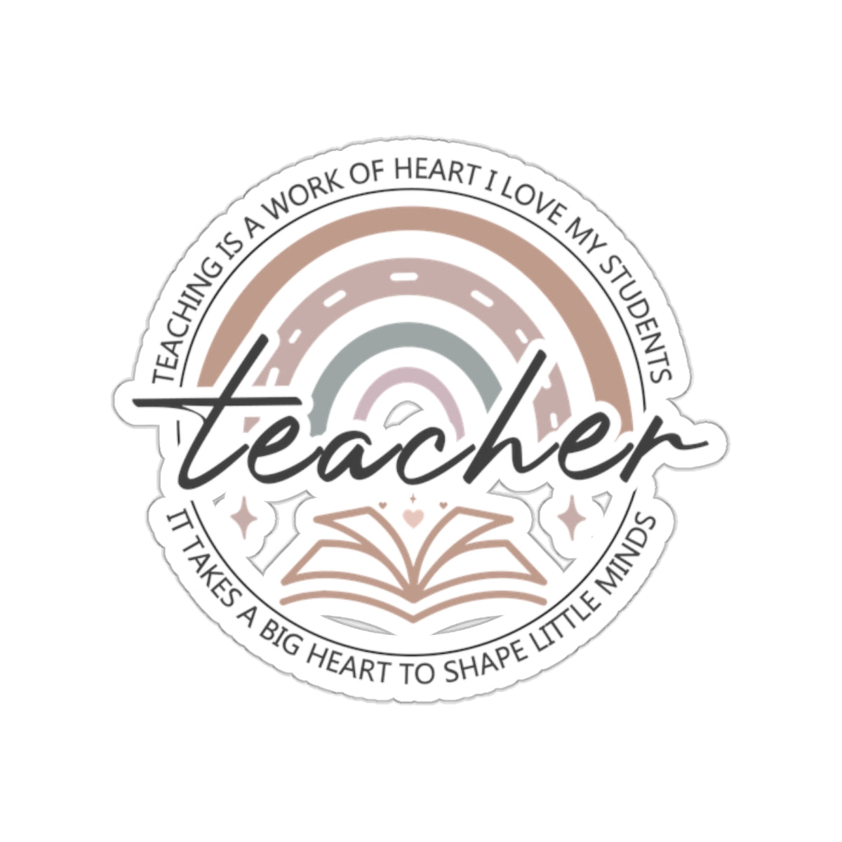 Shape Little Minds Teacher Appreciation Sticker for Teachers back To School Gift