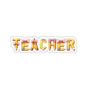 Custom Pencil Font Teacher Sticker Teacher Appreciation Back To School Gift