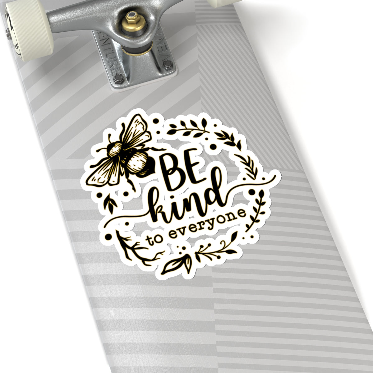 Be Kind to Everyone Bee Quotes & Sayings Motivational Sticker