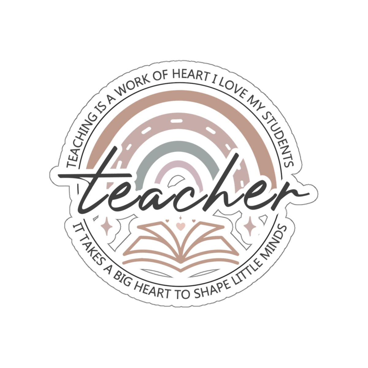 Shape Little Minds Teacher Appreciation Sticker for Teachers back To School Gift