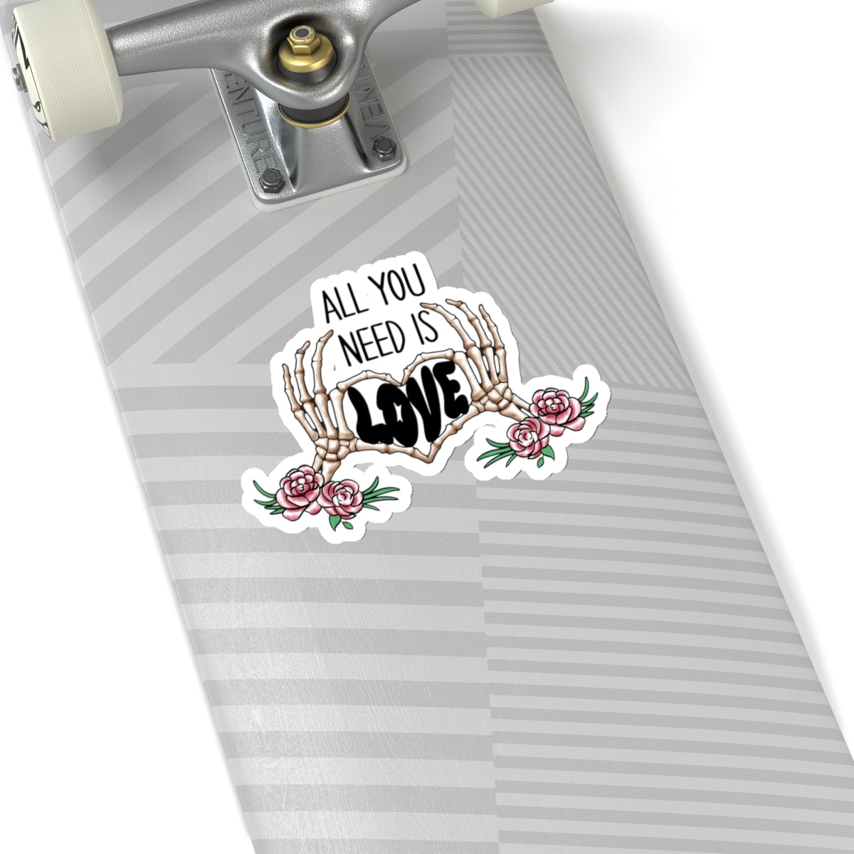 All You Need Is Love Skeleton Funny Anti Valentines Day Vinyl Sticker