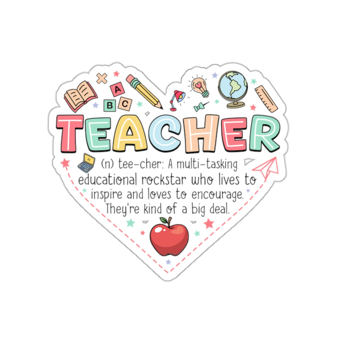 Heart Teacher Appreciation Sticker for Teachers back To School Gift