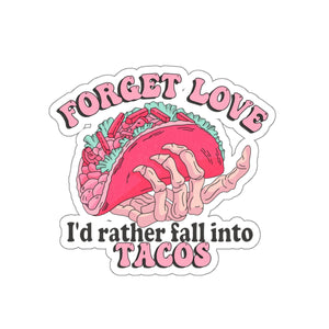 Funny Fall Into Tacos Not Love Anti Valentines Day Vinyl Sticker