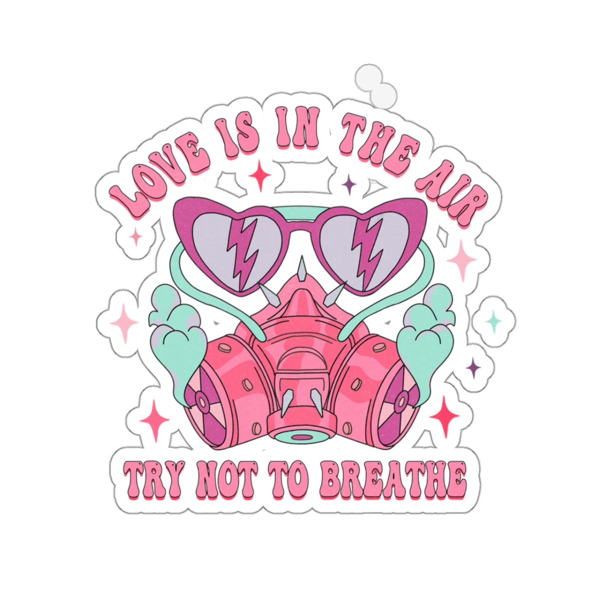 Funny Love Is In Air Try Not To Breath Anti Valentines Day Vinyl Sticker