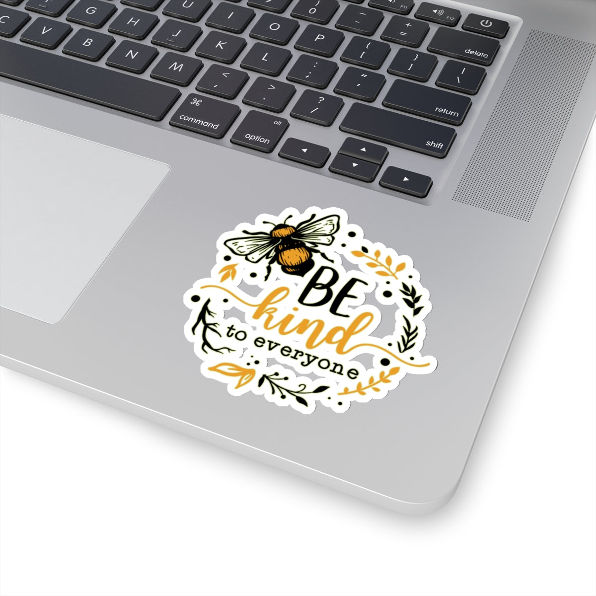 Be Kind to Everyone Bee Quotes & Sayings Motivational Sticker