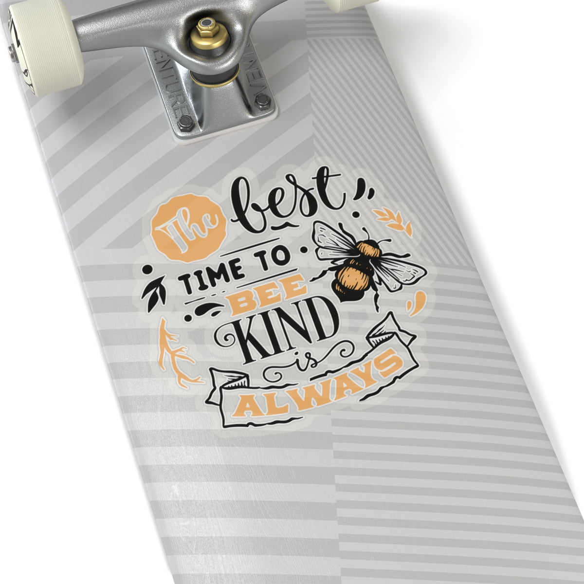 Bee Kind Always Quotes & Sayings Motivational Sticker