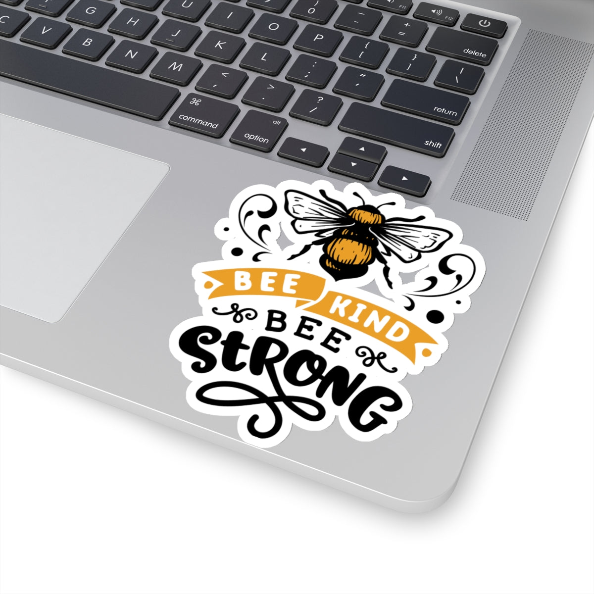 Bee Kind Be Strong Quotes & Sayings Motivational Sticker