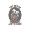 Till Death Do Us Part Skeleton Valentines Day Vinyl Sticker