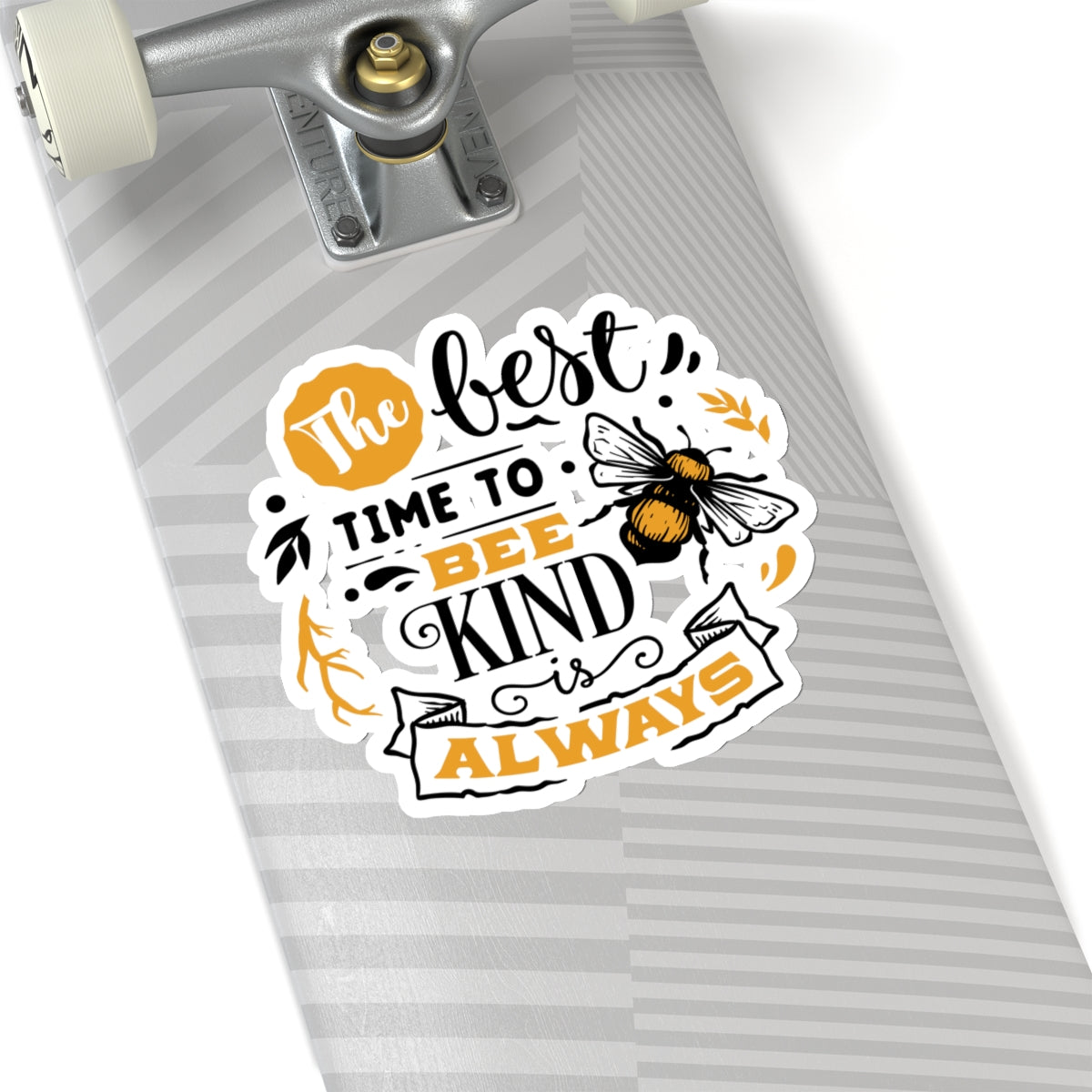 Bee Kind Always Quotes & Sayings Motivational Sticker