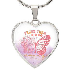 Prove Them Wrong" Butterfly Necklace - Inspirational Jewelry for Women, Men, and Teens